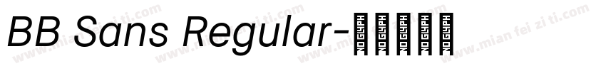 BB Sans Regular字体转换
